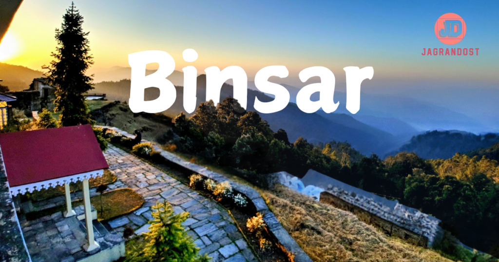 Best Places To Travel in India Binsar, Uttarakhand