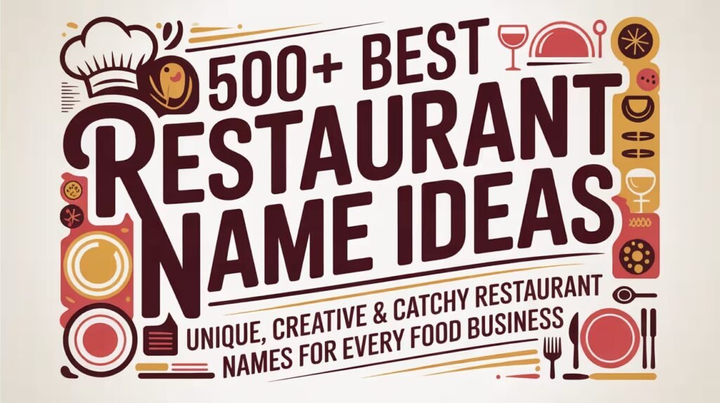 Best Restaurant Name Ideas